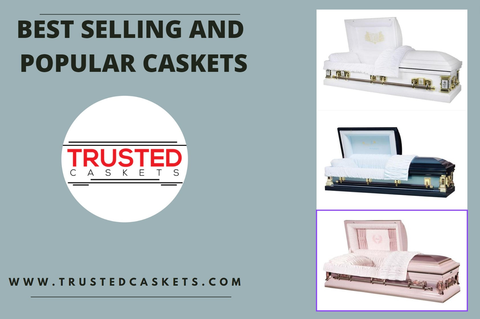 Best-Selling Caskets | Popular & Trusted Funeral Coffins – Trusted Caskets