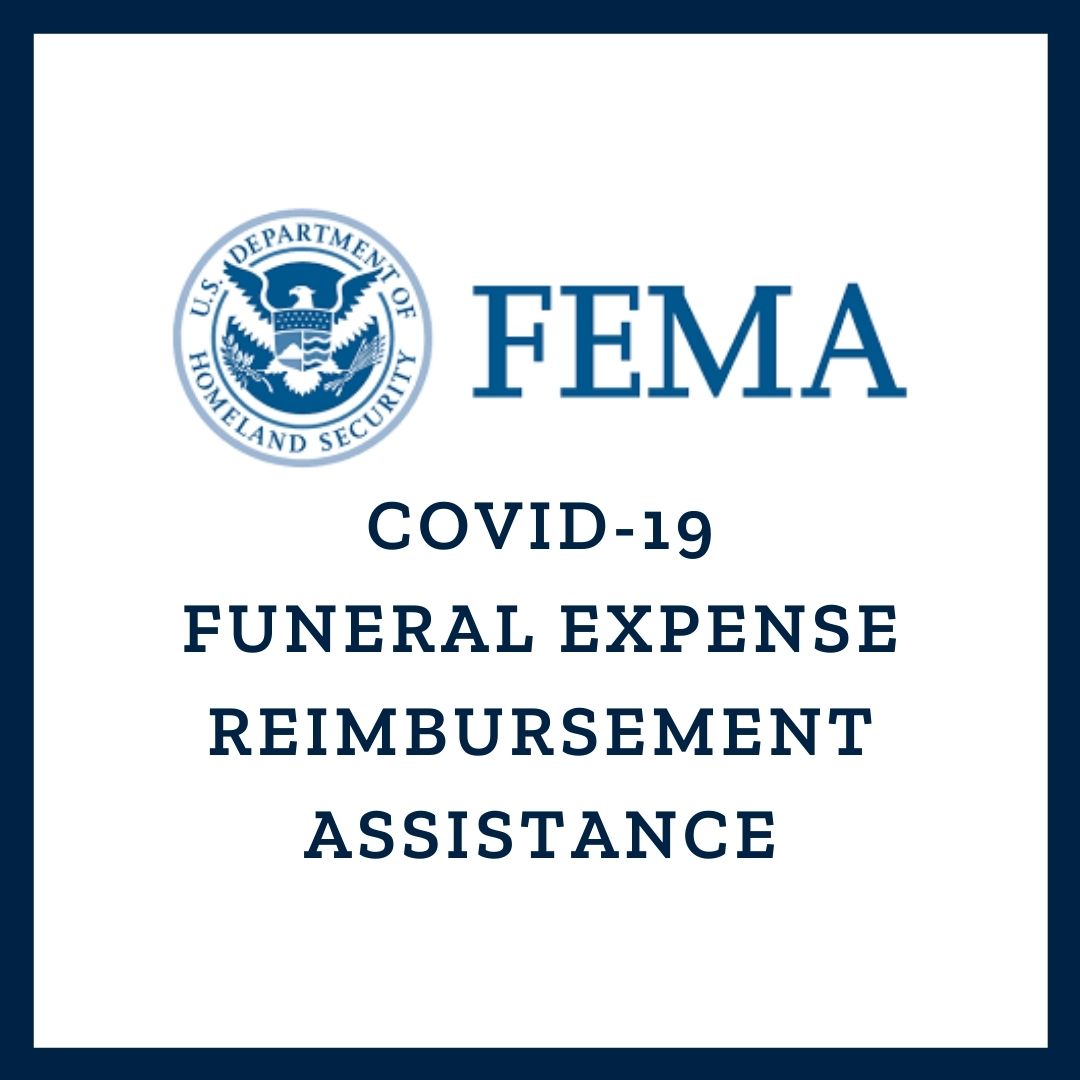 FEMA's covid-19 Funeral Reimbursement