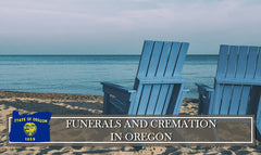 Rules and Regulations on Funerals, Burials and Cremation in Oregon